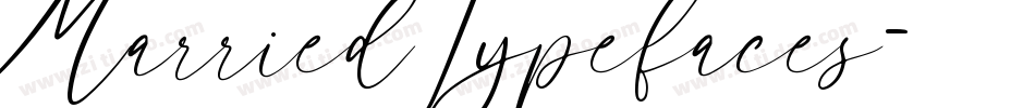 Married Typefaces字体转换